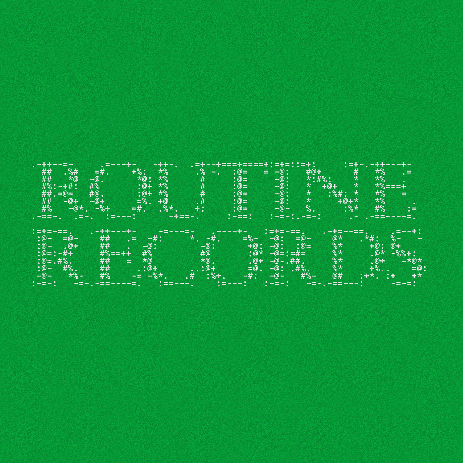 ABOUT ROUTINE RECORDS